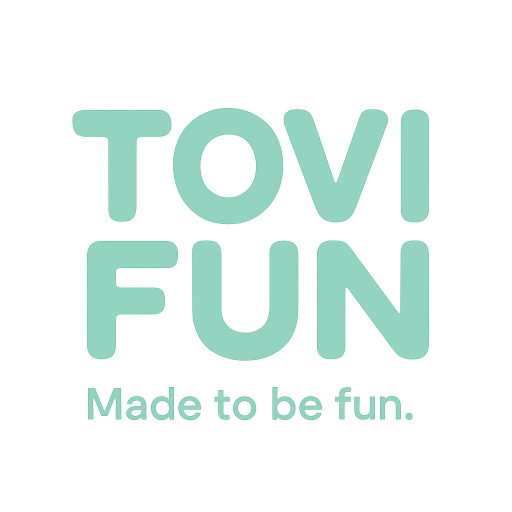 TOVI FUN — Made to be fun.